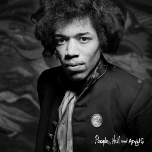 Jimi Hendrix, People Hell and Angels