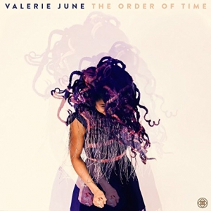 Valerie June - The Order of Time