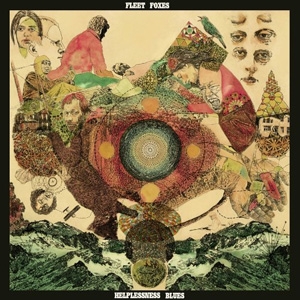 Fleet Foxes - Helplessness Blues - Sub Pop