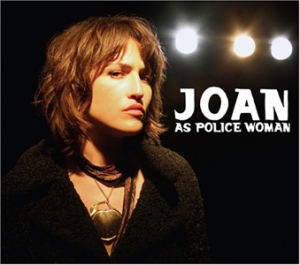 Joan as Police Woman - Real Life - Cheap Lullaby